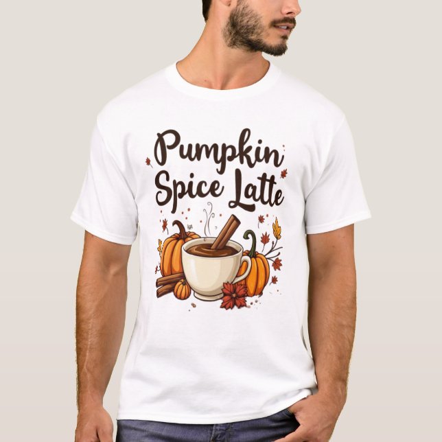 🎃 Pumpkin Gewürz Latte Lover T - Shirt: T-Shirt (Vorderseite)