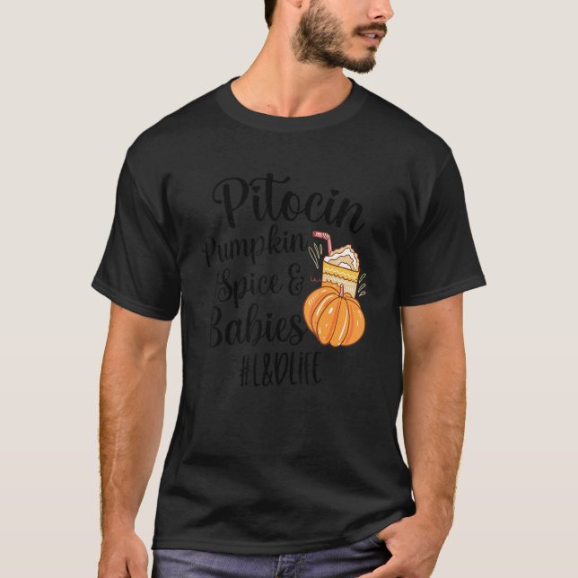 Pumpkin Gewürz Lattle Labour und Delivery Nurse OB T-Shirt (Vorderseite)