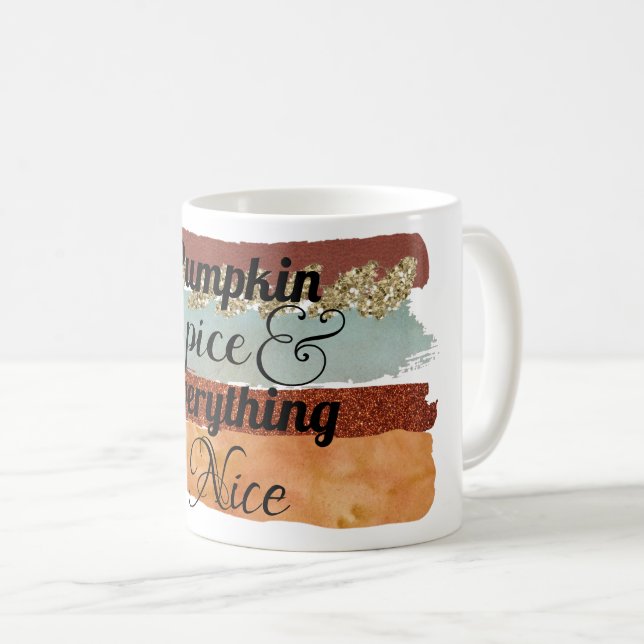 Pumpkin Gewürz und alles Nizza Fall Kaffeetasse (VorderseiteRechts)