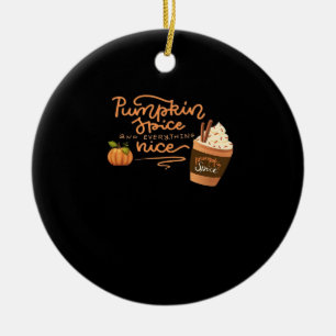 Pumpkin Gewürz und alles Nizza Fall Kunst mit PL Keramik Ornament