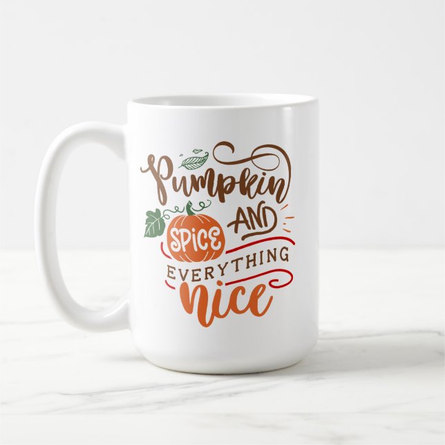 Pumpkin Gewürz und alles Nizza Herbst Herbst Kaffeetasse (Links)