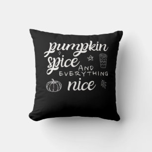 Pumpkin Gewürz und alles Nizza - Meme Herbst Qu Kissen