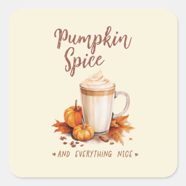 Pumpkin Gewürz und alles Nizza Quadratischer Aufkleber (Vorderseite)