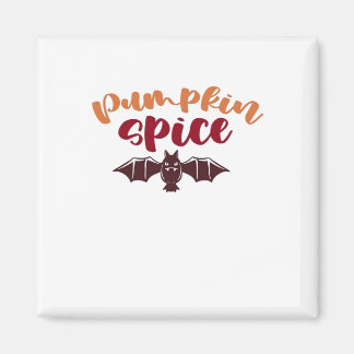 Pumpkin Gewürz und alles Nizza virale Slogan & Q Magnet