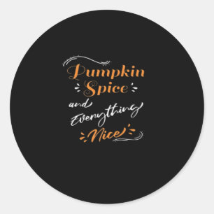 Pumpkin Gewürz und alles Nötige Niedliche Pumpkin Runder Aufkleber