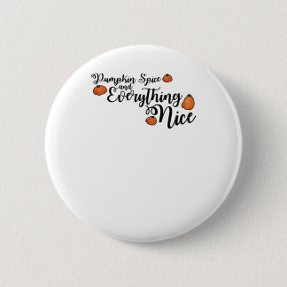Pumpkin Gewürz und alles Nötige - Schwarze Phrase Button