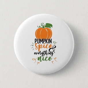 Pumpkin Gewürz und alles schöne Halloween Funny Button