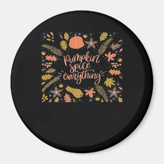 Pumpkin Gewürze alles Funny Design Magnet