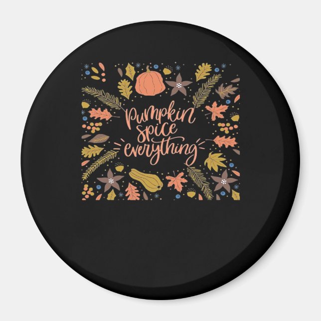 Pumpkin Gewürze alles Funny Design Magnet (Vorne)