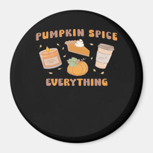Pumpkin Gewürze alles Funny Herbst Magnet