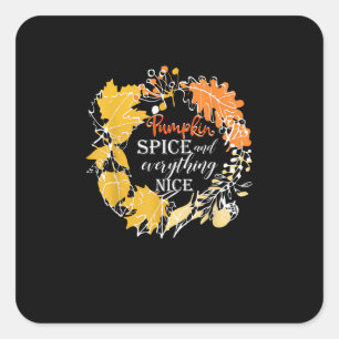 Pumpkin Gewürze alles Gute Fall für Frauen Hallo Quadratischer Aufkleber