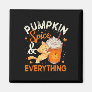 Pumpkin Gewürze alles Katze Lover Niedlich Herbst Magnet