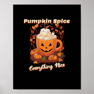 Pumpkin Gewürze alles Nice Pumpkin Gewürz-Kaffee Poster