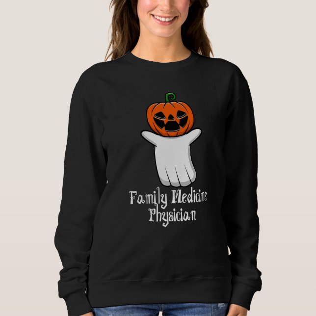Pumpkin Ghost Family Medicine Physician Halloween  Sweatshirt (Vorderseite)