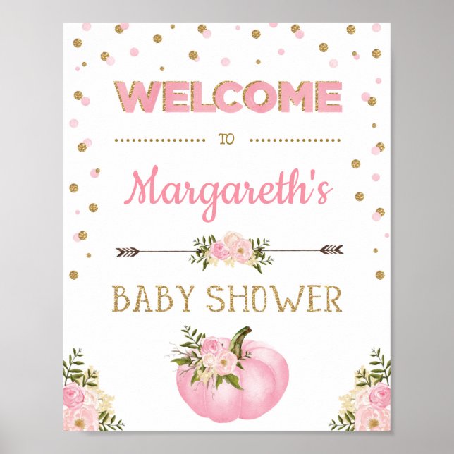 Pumpkin Girl Baby Dusche Begrüßungszeichen Pink Fl Poster (Vorne)