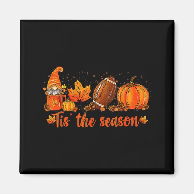 Pumpkin Gnome Football Tis The Season Fall Thanksg Magnet (Vorne)