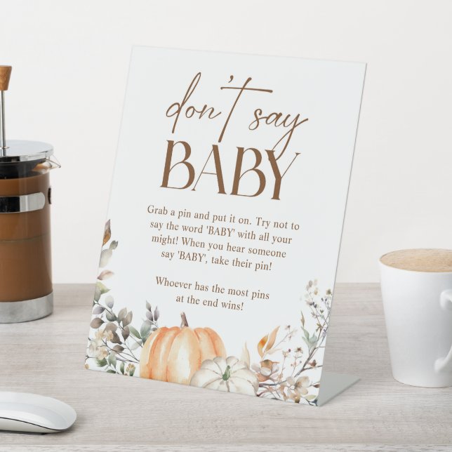 Pumpkin Herbstfalldusche sagt nicht Baby Sockelschild (In SItu)