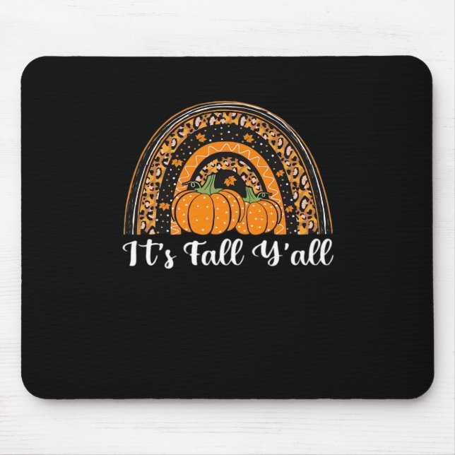 Pumpkin It's Fall Y’all Happy Fall Erntedank Mousepad (Vorne)