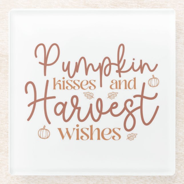 Pumpkin Kisses und Harvest Wünsche Glasuntersetzer (Vorderseite)