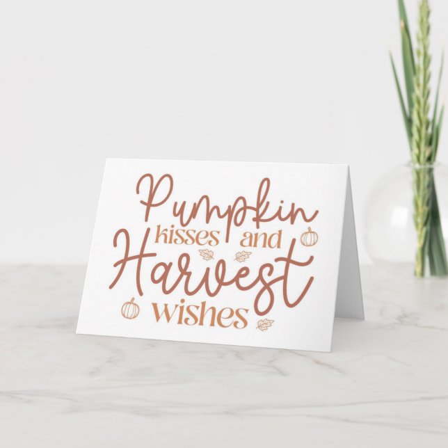Pumpkin Kisses und Harvest Wünsche Karte (Vorderseite)