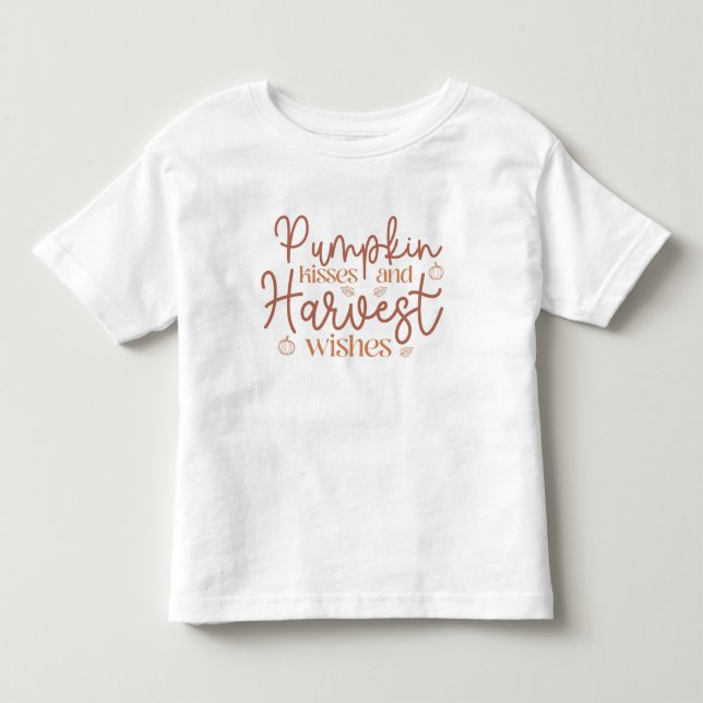 Pumpkin Kisses und Harvest Wünsche Kleinkind T-shirt (Vorderseite)