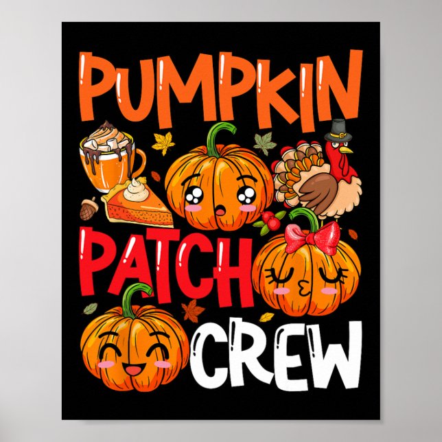 Pumpkin Niedlich Patch Crew Erntedank Fall Türkei  Poster (Vorne)