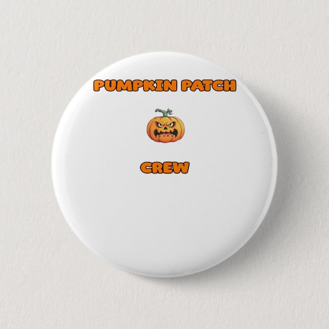 Pumpkin Patch Crew Matching Fall Outfits Classic T Button (Vorderseite)