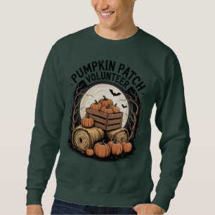 Pumpkin Patch Volunteer Halloween Sweatshirt