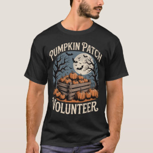 Pumpkin Patch Volunteer Halloween T-Shirt