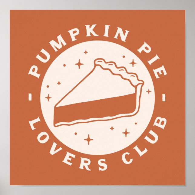Pumpkin Pie Lovers Club Poster (Vorne)