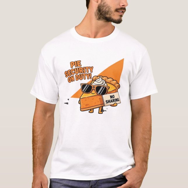 Pumpkin Pie Security Guard Funny Thanksgiving Over T-Shirt (Vorderseite)