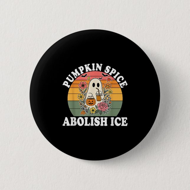 Pumpkin Sce Abolish Ice Halloween Design  Button (Vorderseite)
