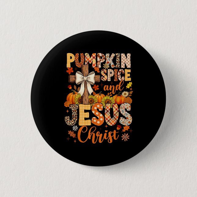 Pumpkin Sce And Jesus Christ Funny Fall Christian  Button (Vorderseite)