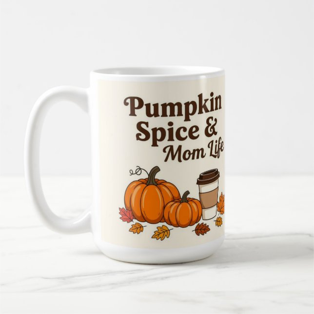 Pumpkin spice and mom life kaffeetasse (Links)