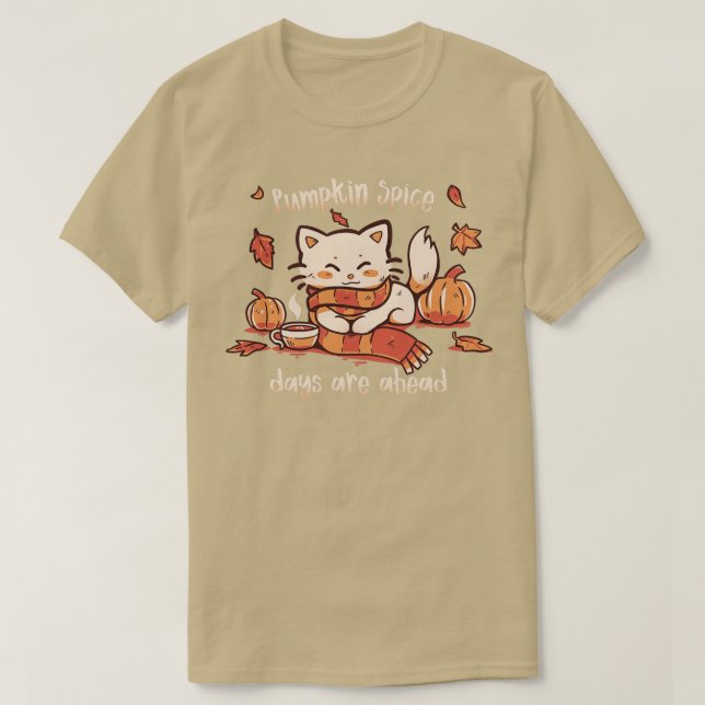 Pumpkin Spice Days T-Shirt (Design vorne)