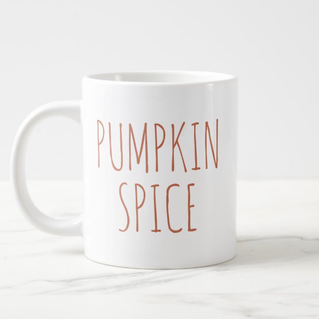 "Pumpkin Spice" Einfaches modernes Bauernhaus Jumbo-Tasse (Links)