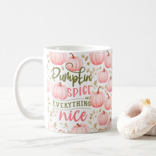Pumpkin Spice Everything Nice Pink Pattern Fall Kaffeetasse (Mit Donut)