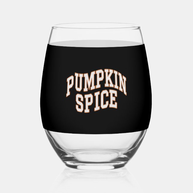 Pumpkin Spice Fall Shirt Erntedank Weinglas Ohne Stiel (Vorderseite)