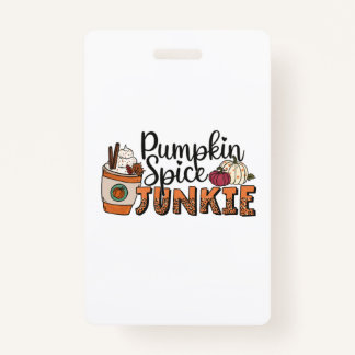 Pumpkin Spice Junkie Fall Ausweis