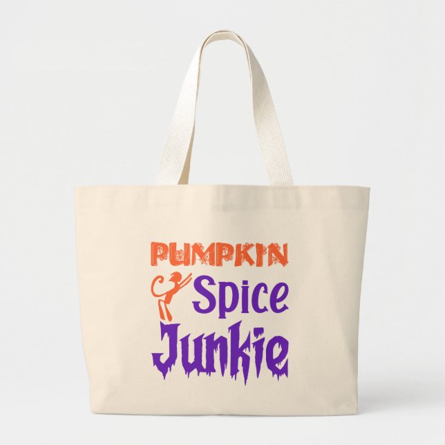 Pumpkin Spice Junkie - Funny Fall Coffee Gift Jumbo Stoffbeutel (Vorne)