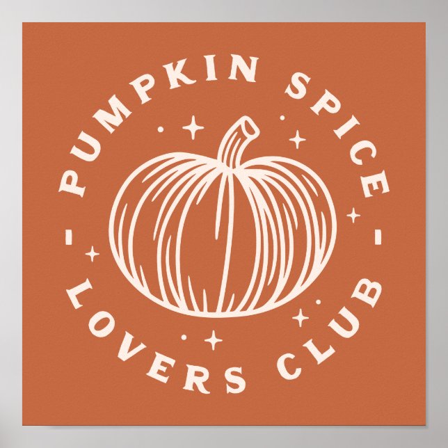 Pumpkin Spice Lovers Club Poster (Vorne)