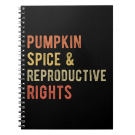 Pumpkin Spice & Reproductive Rights I Notizblock