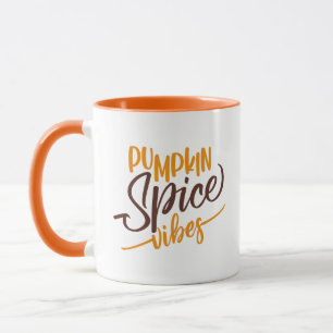Pumpkin Spice Vibes Tasse