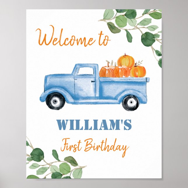 Pumpkin Truck 1. Geburtstag Begrüßungszeichen Poster (Vorne)