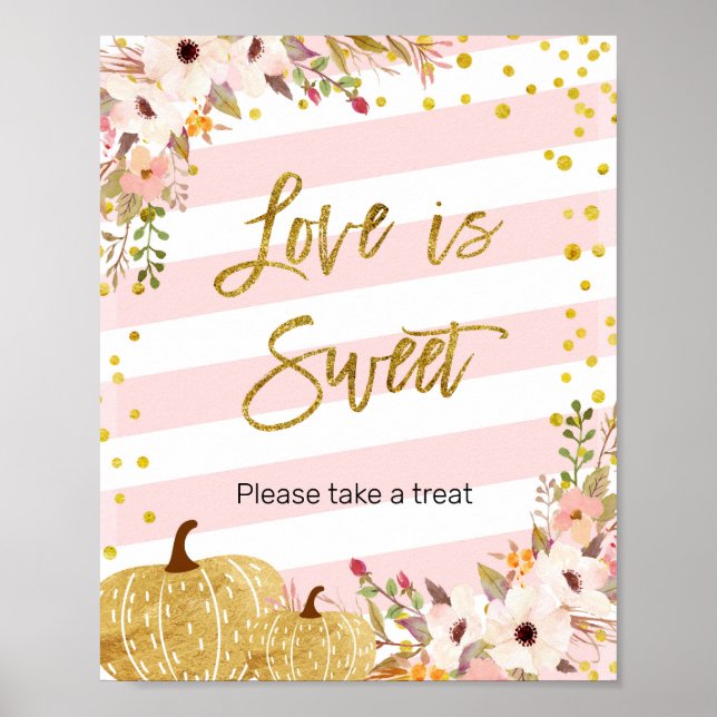 Pumpkin Wasserfarbe Liebe ist Sweet Sign Poster (Vorne)