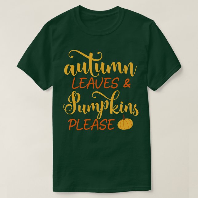 Pumpkins im Herbst Bitte T-Shirt (Design vorne)