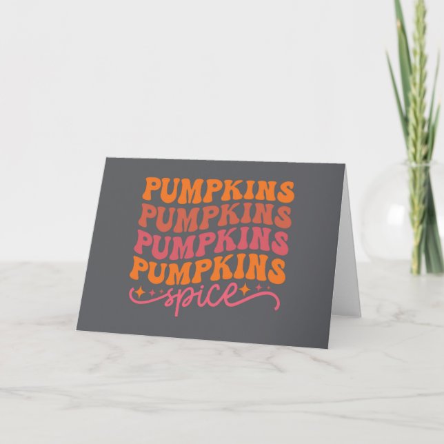 Pumpkins Pumpkins Pumpkins Pumpkins Gewürze Karte (Vorderseite)