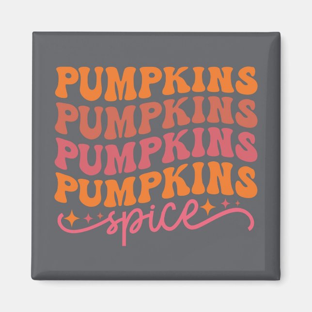 Pumpkins Pumpkins Pumpkins Pumpkins Gewürze Magnet (Vorne)