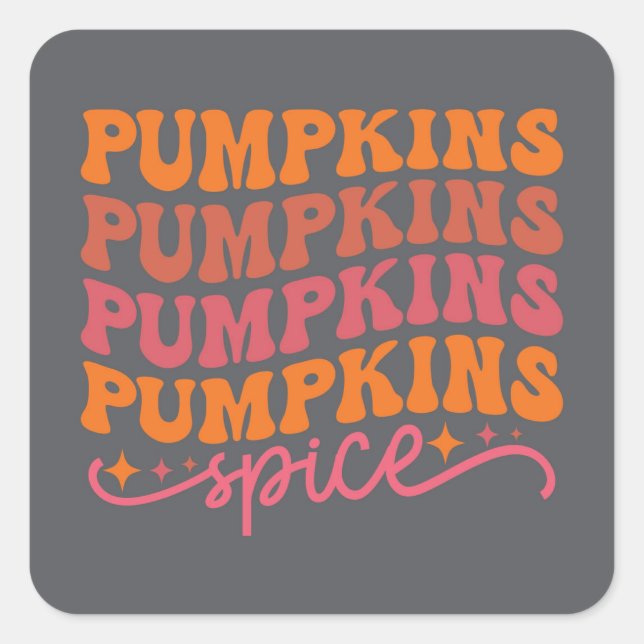 Pumpkins Pumpkins Pumpkins Pumpkins Gewürze Quadratischer Aufkleber (Vorderseite)