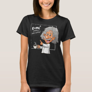 Pun Energy ist mehr Kaffee Wissenschaftler, Funny  T-Shirt